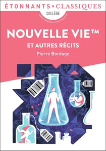 Nouvelle vie et autres récits