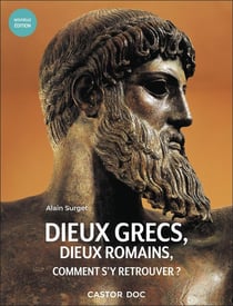 Dieux grecs, dieux romains, comment s'y retrouver ?