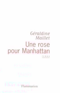 Une rose pour Manhattan