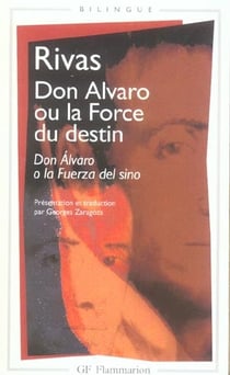 Don Álvaro ou la force du destin