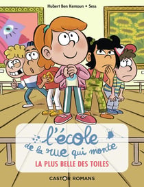 L'école de la rue qui monte Tome 1 : la plus belle des toiles