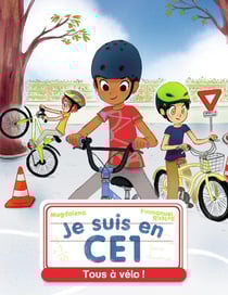Je suis en CE1 : tous à vélo !