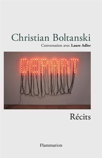 Christian Boltanski, récits : conversation avec Laude Adler