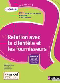 Activités 1 et 2 - bts assistant de gestion pme-pmi - 1re et 2e année - organisation et planification - livre + licence élève (édition 2015)