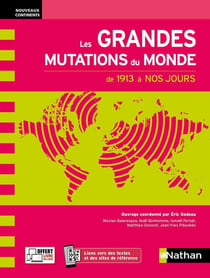 Les grandes mutations du monde au XXe siècle (Nouveaux continents) 2021
