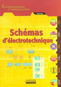 Schémas d'électrotechnique - bac pro/bac STI (édition 2002)