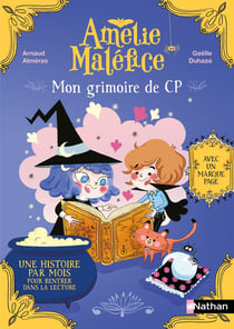 Amélie maléfice : mon grimoire du CP