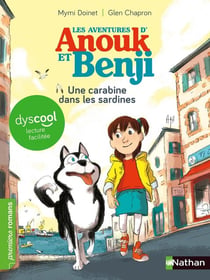 Les aventures d'Anouk et Benji : une carabine dans les sardines !