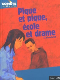 Pique et pique école et drame