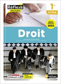 Droit - 1re STMG - Coll. Réflexe - Éd. 2025 - Livre + licence
