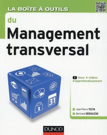 La boîte à outils : le management transversal