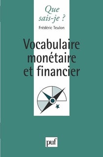 Vocabulaire monétaire et financier