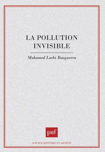 La pollution invisible