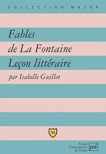 Fables de La Fontaine - leçon littéraire