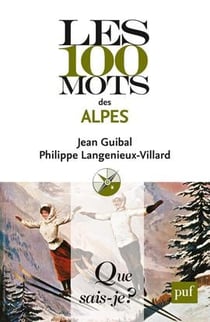 Les 100 mots des Alpes