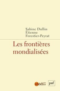 Les frontières mondialisees.