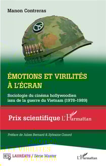 Émotions et virilités à l'écran : sociologie du cinéma hollywoodien issu de la guerre du Vietnam (1978-1989)