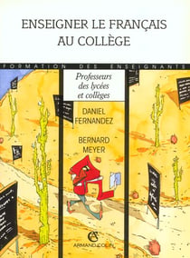 Enseigner le francais au college t.1