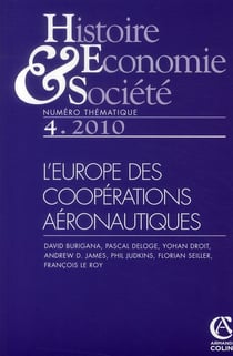 Histoire, économie & société n.4 : l'Europe des coopérations aéronautiques