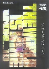 The world is mine - t10 - the world is mine