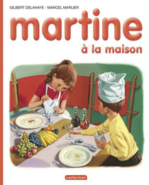 Martine Tome 12 : Martine à la maison