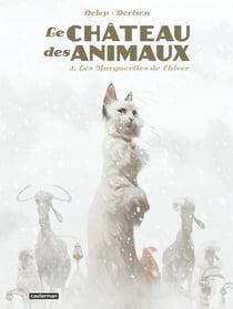 Le château des animaux Tome 2 : les marguerites de l'hiver