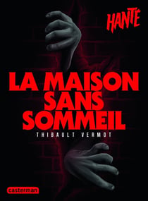 La maison sans sommeil