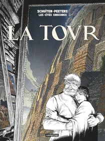 Les cités obscures Tome 3 : La Tour