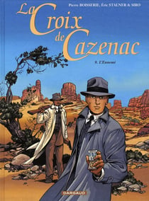 La croix de Cazenac Tome 9 : l'ennemi