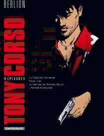 Tony Corso : Intégrale vol.1 : Tomes 1 à 4