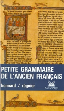 Petite grammaire de l'ancien francais