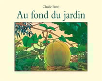 Au fond du jardin