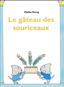 Gateau des souriceaux (Le)