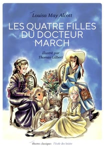 LES QUATRE FILLES DU DOCTEUR MARCH (Texte Abrégé)