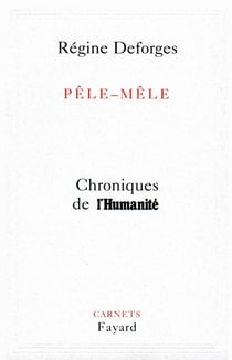 Pêle-mêle - chroniques de l'Humanité