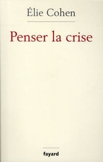 Penser la crise