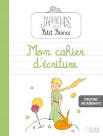Mon Cahier D'Ecriture Avec Le Petit Prince