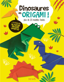 Dinosaures en origami ! plus de 20 modèles faciles
