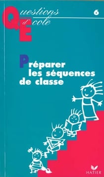 Preparer les sequences de classe