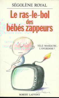 Le ras-le-bol des bebes zappeurs