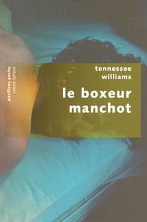Le boxeur manchot - pavillons poche