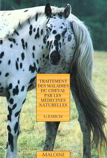 Traitement des maladies du cheval par les medecines naturelles