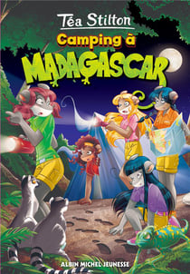 Les Téa sisters Tome 22 : camping à Madagascar