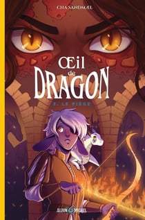 Oeil de dragon Tome 3 : Le Piège