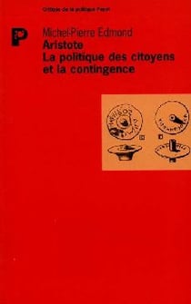 Aristote - la politique des citoyens et la contingence