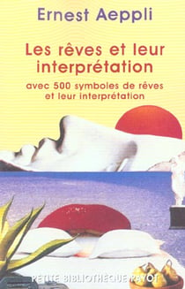 Les reves et leur interpretation