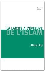 La laïcité à l'épreuve de l'islam