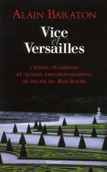 Vice et Versailles