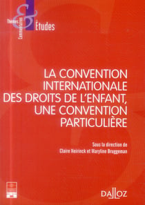 La convention internationale des droits de l'enfant - une convention particulière