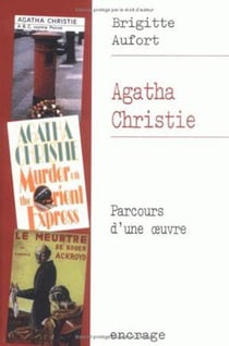 Agatha Christie : Parcours d'une oeuvre